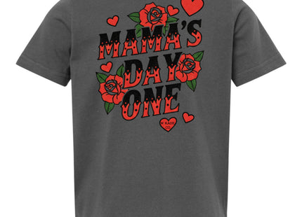 Mama's Day One - Front Printed Tee