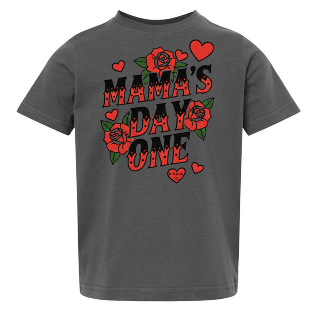 Mama's Day One - Front Printed Tee