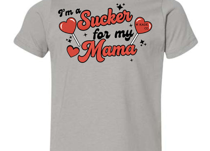 Sucker for My Mama Tee