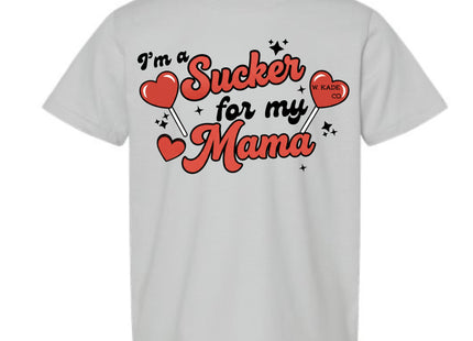 Sucker for My Mama Tee